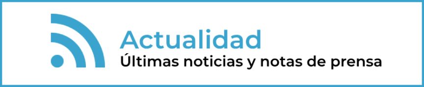 Actualidad, últimas noticias y notas de prensa