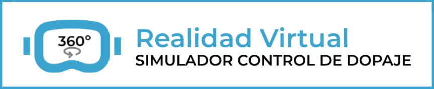 Realidad Virtual CELAD Simulador Control Dopaje